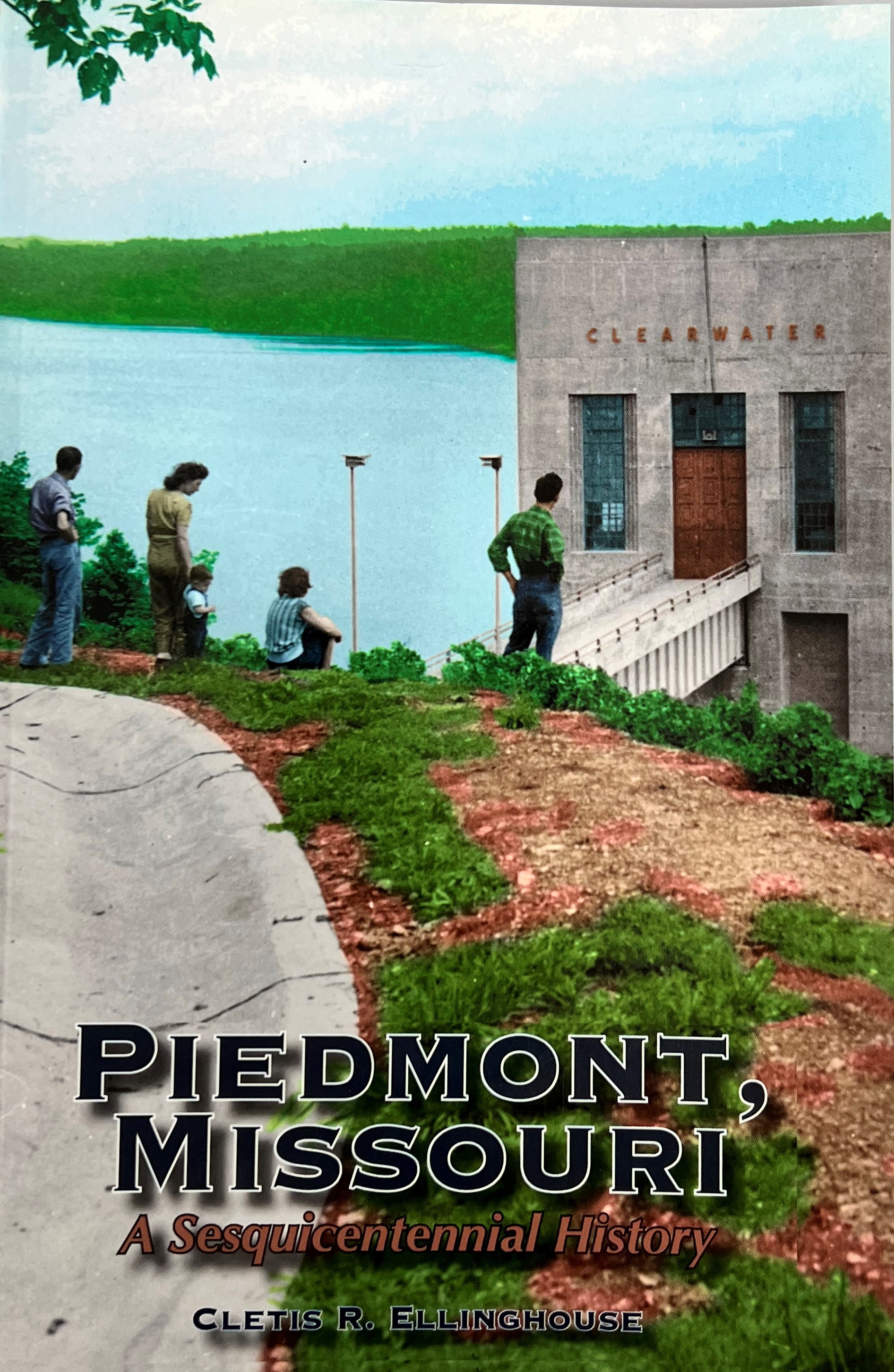 Piedmont, MO Sesquicentennial History